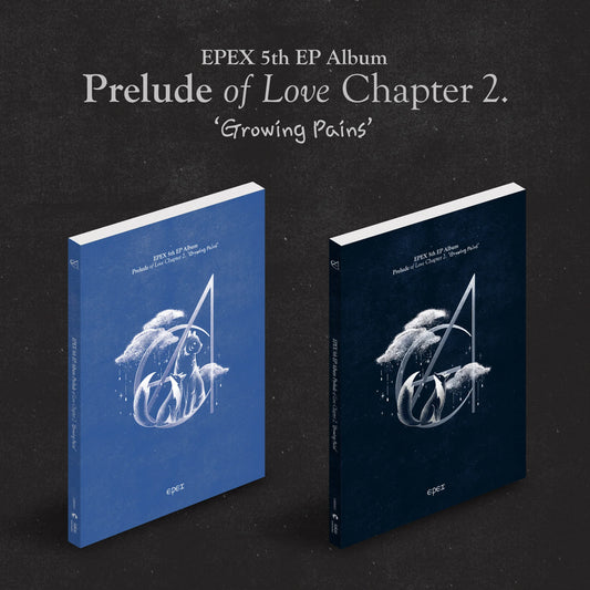 EPEX 5th EP Album [Prelude of Love Chapter 2. Growing Pains]