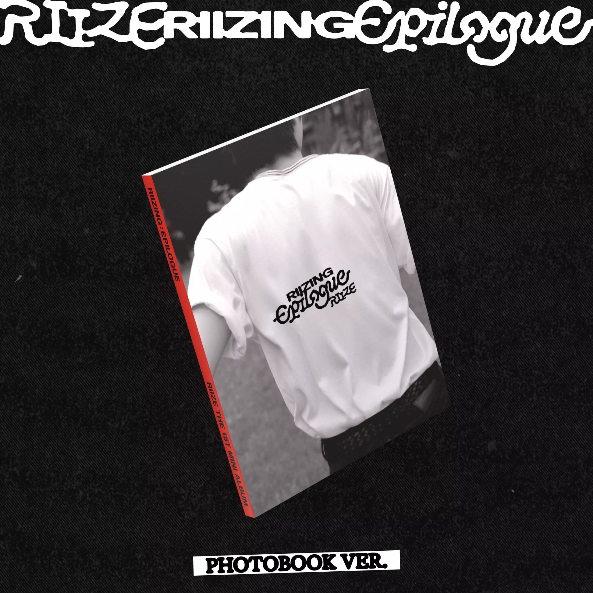 RIIZE 1st Mini Album [RIIZING : Epilogue] (Photo Book Version)