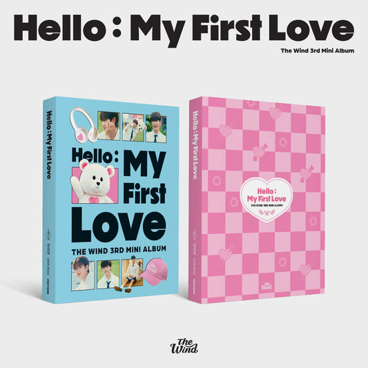 The Wind 3rd Mini Album [Hello : My First Love]