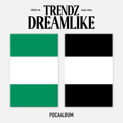 TRENDZ 4th Single [DREAMLIKE] (POCAALBUM)