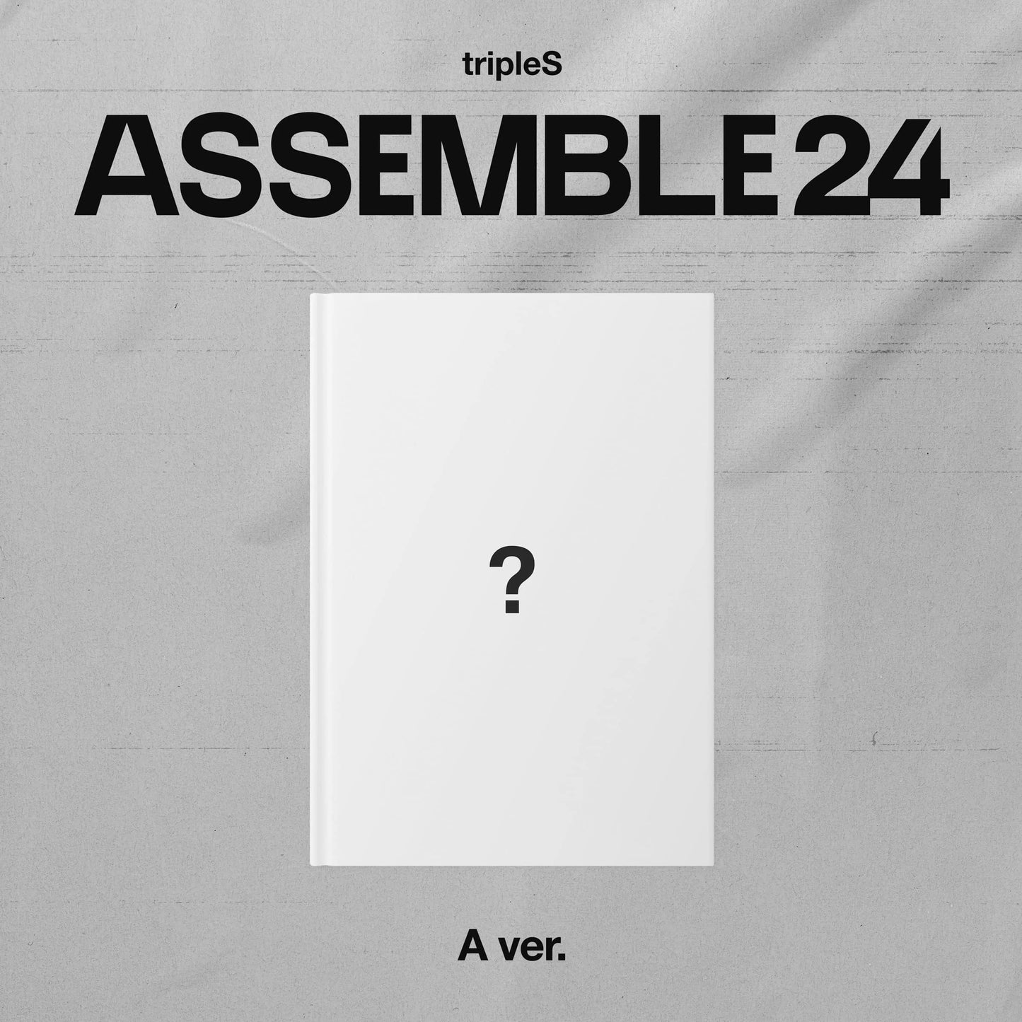 tripleS 1st Full Album [ASSEMBLE24] (Standard Version)